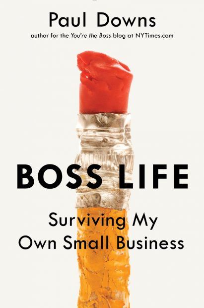 Paul Downs, Author of Boss Life: Surviving My Own Small Business